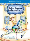 Blueberry the Carousel Horse Blueberry the Carousel Horse