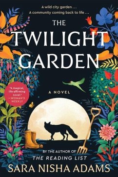 The Twilight Garden - Adams, Sara Nisha