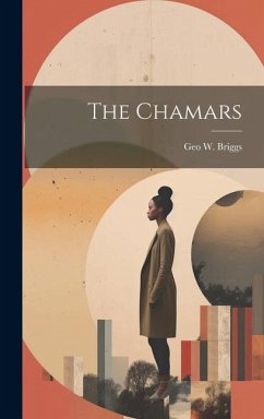 The Chamars - Briggs, Geo W.