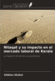 Nitaqat y su impacto en el mercado laboral de Kerala Nitaqat y su impacto en el mercado laboral de Kerala