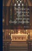 Provincia Rhenana Fratrum Minorum Capucinorum Provincia Rhenana Fratrum Minorum Capucinorum