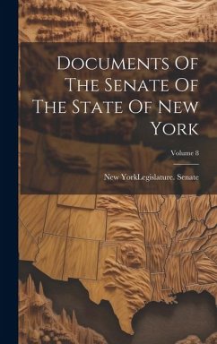 Documents Of The Senate Of The State Of New York; Volume 8