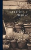 La Culture Du Ginseng