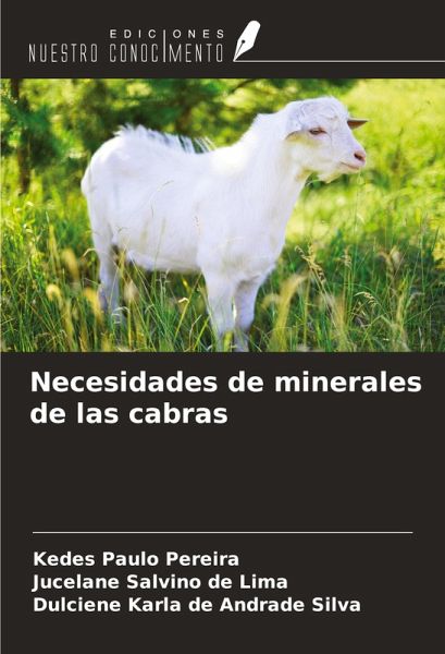 Necesidades de minerales de las cabras Necesidades de minerales de las cabras