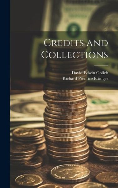 Credits and Collections Credits and Collections