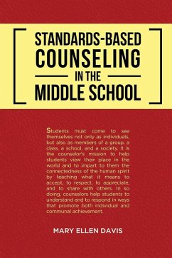 Standards-Based Counseling in the Middle School - Mary Ellen Davis