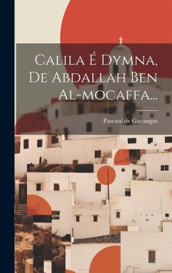 Cover Calila É Dymna, De Abdallah Ben Al-mocaffa...