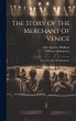 The Story Of The Merchant Of Venice - Bild 1