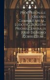 Processionale Ordinis Carmelitarum... Ludovici Benzoni Prioris Generalis Jussu De Novo Correctum ...