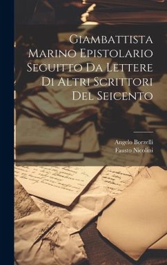 Cover Giambattista Marino Epistolario Seguitto Da Lettere Di Altri Scrittori Del Seicento