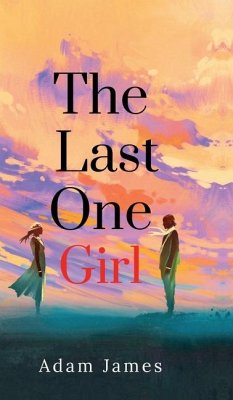 The Last One Girl - Adam James