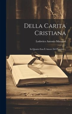 Cover Della Carita Cristiana: In Quanto Essa È Amore Del Prossimo...