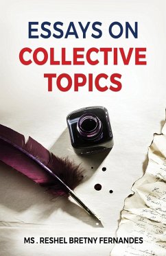 Essays on Collective Topics - Fernandes, Ms. Reshel Bretny