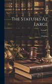 The Statutes At Large; Volume 1