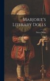 Marjorie's Literary Dolls