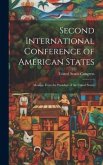 Second International Conference of American States: Message From the President of the United States Second International Conference of American States: Message From the President of the United States