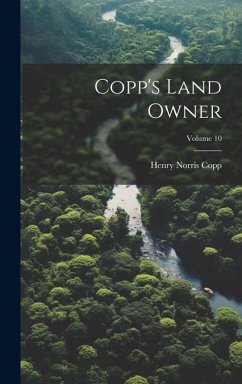 Cover Copp's Land Owner; Volume 10