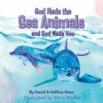 God Made the Sea Animals and God Made You