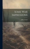Some war Impressions