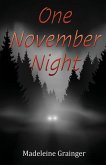 One November Night One November Night