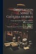 Disertacion Sobre El Cholera-morbus:... - Bild 1