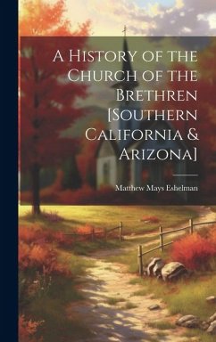 Cover A History of the Church of the Brethren [southern California & Arizona]