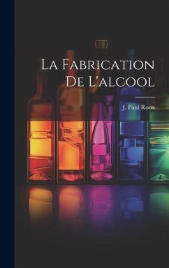 Cover La Fabrication De L'alcool