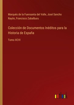 Colección de Documentos Inéditos para la Historia de España