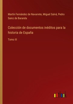 Colección de documentos inéditos para la historia de España
