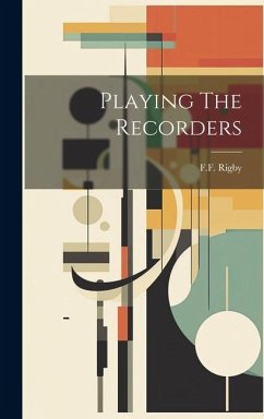 Playing The Recorders - Rigby, Ff