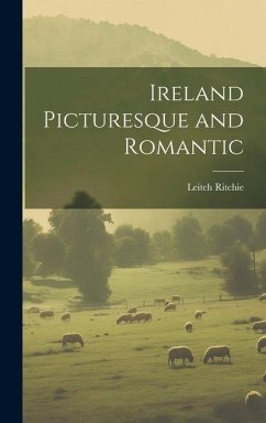 Cover Ireland Picturesque and Romantic