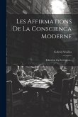 Les Affirmations De La Conscienca Moderne: Education Ou Revolution... Les Affirmations De La Conscienca Moderne: Education Ou Revolution...