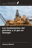 Los fundamentos del petróleo y el gas en Senegal