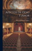 Afectos de odio y amor Afectos de odio y amor