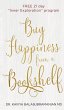 Buy Happiness from a Bookshelf - Bild 1