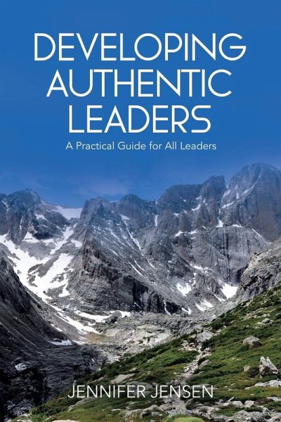 Developing Authentic Leaders