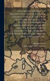 Historisch verhael, of, Beschryving van de voyagie, gedaen onder de suite van den heere Koenraad van Klenk, extraordinaris ambassadeur van haer ho. mo