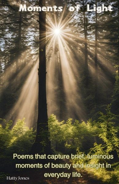 Moments of Light Moments of Light