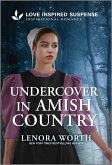 Undercover in Amish Country Undercover in Amish Country
