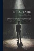 Il Templario: Melodramma In 5 Atti Da Rappresentarsi Nel Teatro Carlo Felice Il Carnovale Del 1859. (musica: Ottone Nicolai [otto Ni