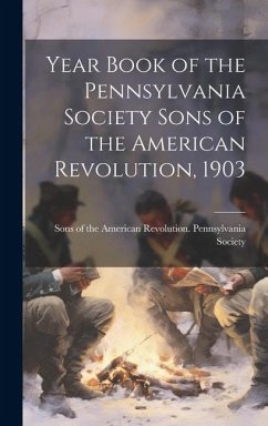 Cover Year Book of the Pennsylvania Society Sons of the American Revolution, 1903