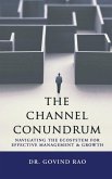 The Channel Conundrum The Channel Conundrum
