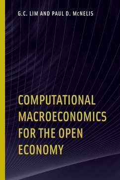 Computational Macroeconomics for the Open Economy - Lim, G. C.; Mcnelis, Paul D.