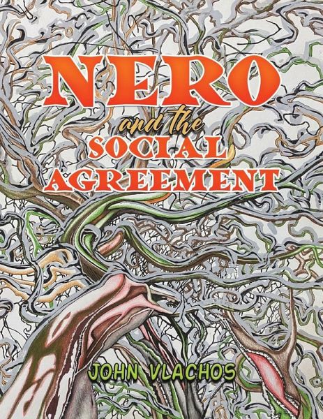 Nero and the Social Agreement Nero and the Social Agreement