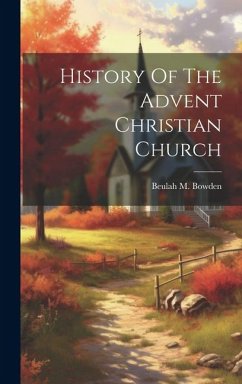 Cover History Of The Advent Christian Church