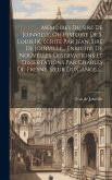 Mémoires Du Sire De Joinville, Ou Histoire De S. Louis Ix, Écrite Par Jean, Sire De Joinville... Enrichie De Nouvelles Observations Et Dissertations P Mémoires Du Sire De Joinville, Ou Histoire De S. Louis Ix, Écrite Par Jean, Sire De Joinville... Enrichie De Nouvelles Observations Et Dissertations P