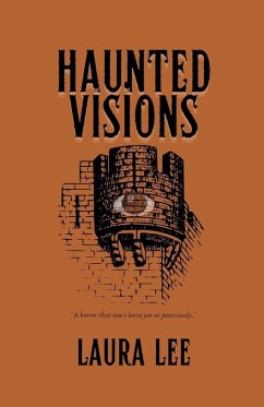 Haunted Visions - Lee, Laura