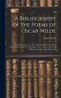 A Bibliography of the Poems of Oscar... - Bild 1
