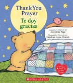 Thank You Prayer / Te Doy Gracias (Scholastic Bilingual)