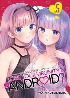 Cover Does It Count If You Lose Your Virginity to an Android? Vol. 5